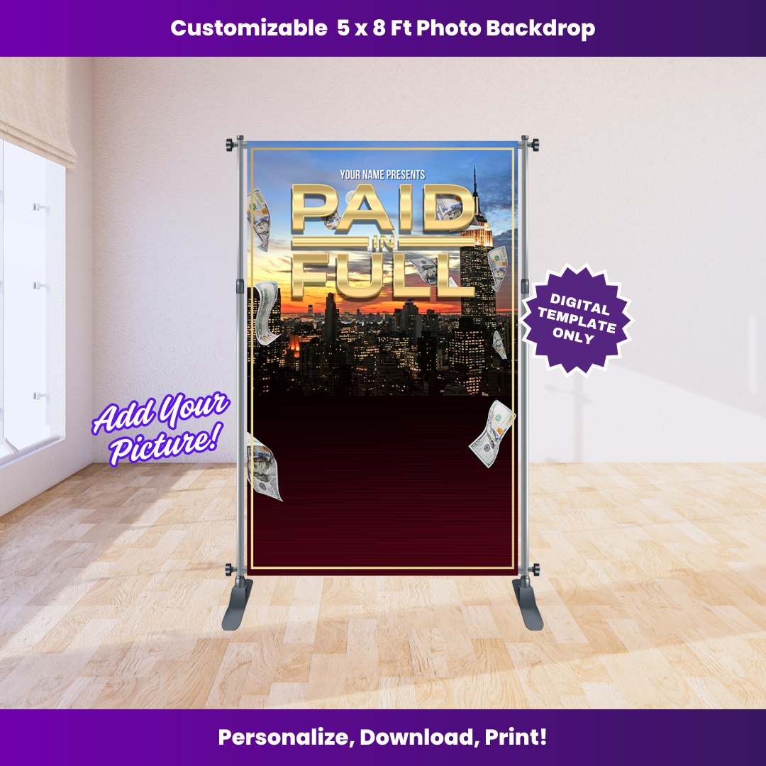 Paid In Full Sunset 5 x 8 ft Backdrop Editable Template