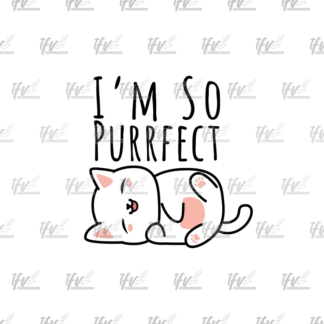 I'm So Purrfect Cat Clip Art