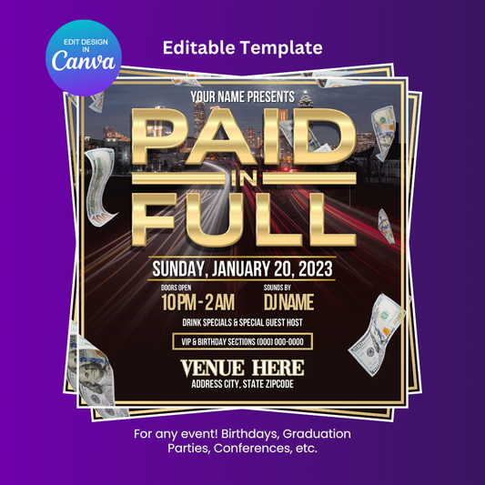 ATL Paid in Full Party Flyer Editable Canva Template