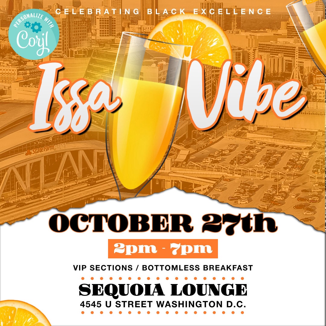 Issa Vibe Brunch Flyer Editable Template (Downtown ATL)