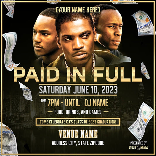 Paid In Full Movie Party Invitation – Editable Template (Corjl Design)