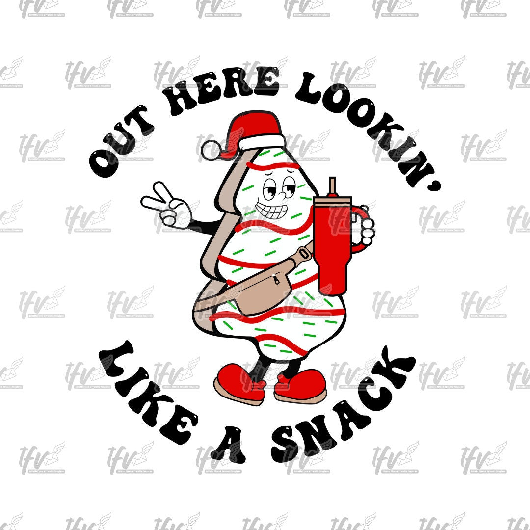 Out Here Lookin Like A Snack Png, Christmas Cake Tree, Cartoon Clip Art, Santa Svg, Christmas Svg, Christmas Clipart, Sublimation Art